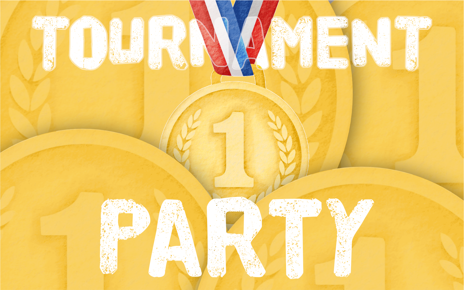 Event-Image 2026 Tournament Party Bright yellow banner with gold medals and large white distressed lettering reading 'TOURNAMENT' above and 'PARTY' below, celebrating a sports event.
