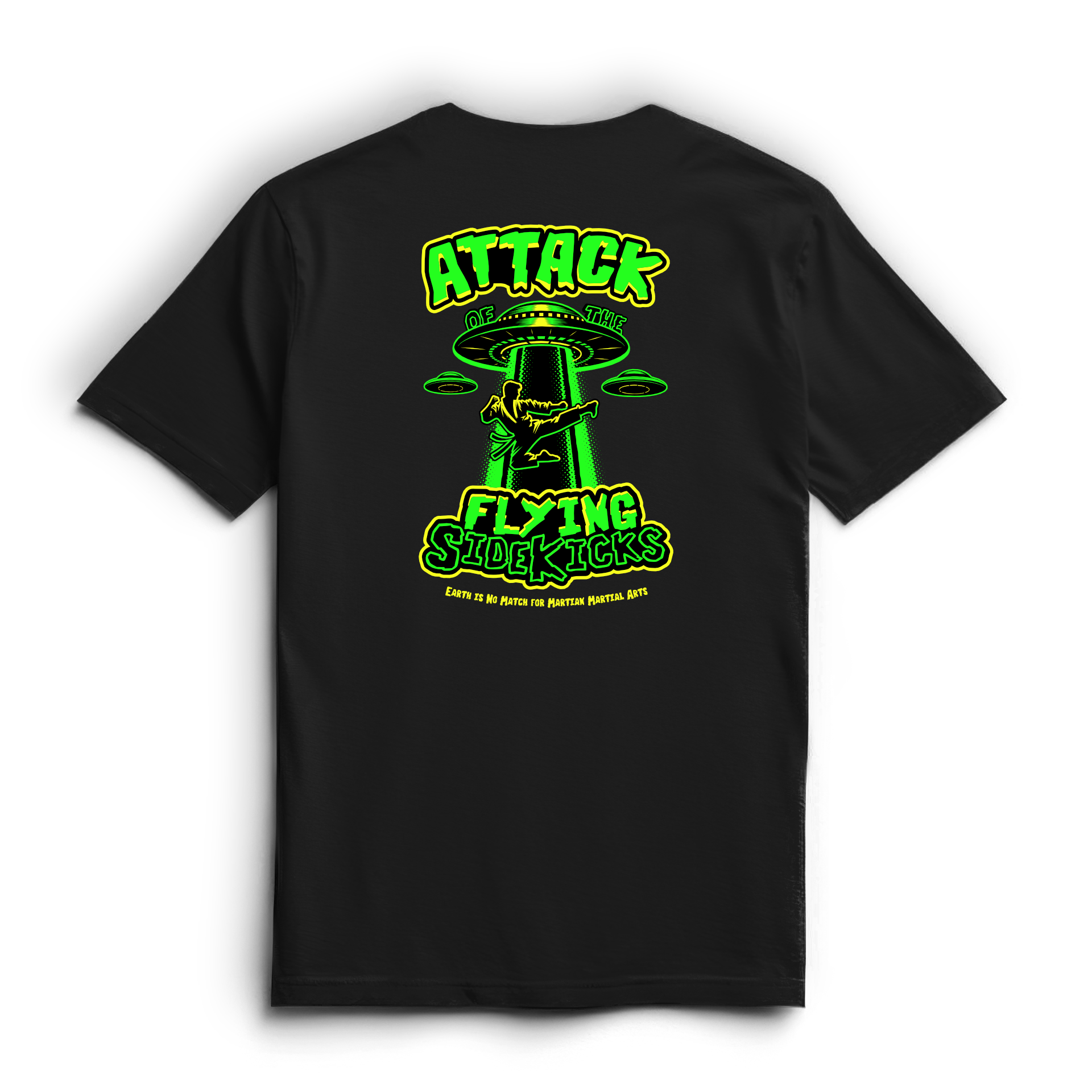Black T-shirt featuring neon green and yellow 'ATTACK OF THE FLYING SIDEKICKS' graphic with a flying-kick figure and a UFO centerpiece.